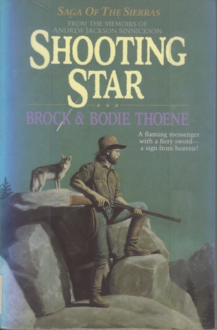 Shooting Star (Saga of the Sierras, #7)