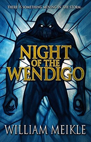 Night of the Wendigo (Kindle Edition)