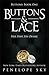 Buttons & Lace by Penelope Sky