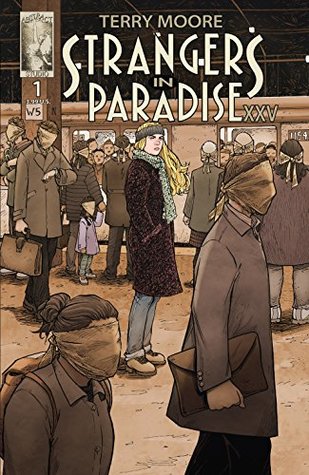 Strangers In Paradise XXV #1 (Kindle Edition)