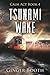 Tsunami Wake (Calm Act)