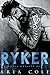 Ryker by Aria Cole