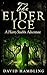 The Elder Ice (Harry Stubbs...
