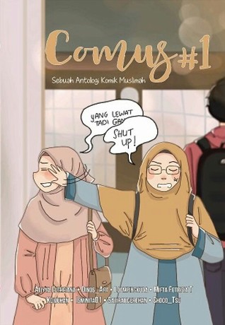 COMUS #1: Sebuah Antologi Komik Muslimah (Comus, #1)