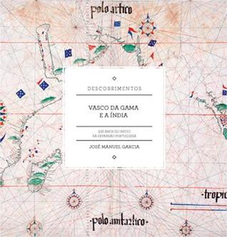 Vol 4: Vasco da Gama e a Índia