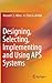 Designing, Selecting, Implementing and Using APS Systems