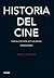 Historia del cine by Mark Cousins