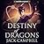 Destiny of Dragons (The Legacy of Dragons, #3)