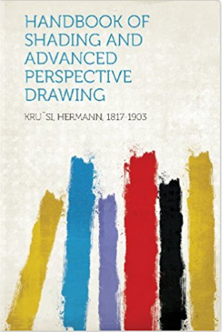 Handbook of Shading and Advanced Perspective Drawing (Paperback)