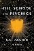 School for Psychics (School...