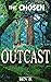 The Chosen - Outcast