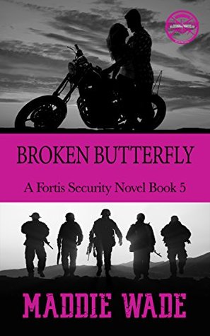 Broken Butterfly (Fortis Security #5)