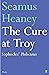 The Cure at Troy