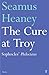 The Cure at Troy by Seamus Heaney