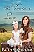 The Doctor's Love: A Mail Order Bride Romance