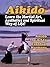 Aikido by YQ Publishing