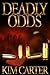 Deadly Odds