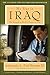 My Year in Iraq: The Struggle to Build a Future of Hope