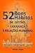 52 Bons Hábitos de Gestão, ...
