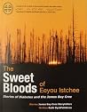 The Sweet Bloods ...