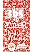 365 de astazi... traite cu ...