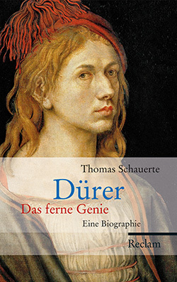 Dürer. Das ferne Genie. Eine Biographie (Hardcover)