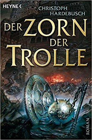 Der Zorn der Trolle (Die Trolle, #3)
