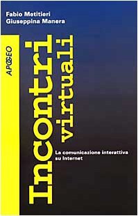 Incontri virtuali: La comunicazione interattiva su Internet