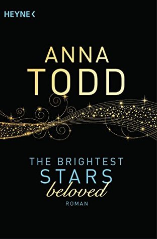 The Brightest Stars - beloved (Karina und Kael, #3)