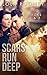 Scars Run Deep - Books 1 & 2