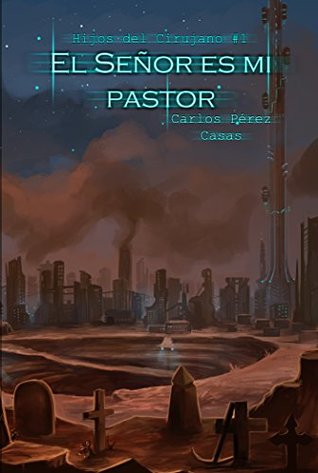 Portada de El Señor es mi pastor, de Carlos Pérez Casas