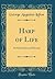 Harp of Life: Its Harmonies and Discords (Classic Reprint)