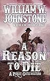 A Reason to Die