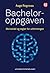 Bacheloroppgaven: Skriveråd og regler for utformingen