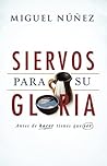 Siervos para Su g...