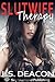Slutwife Therapy by J.S. Deacon