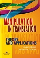Manipulation in Translation. Theory and Applications (Paperback)