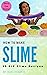 How to Make Slime