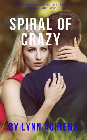 Spiral of Crazy