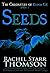 Seeds: A Christian Fantasy ...