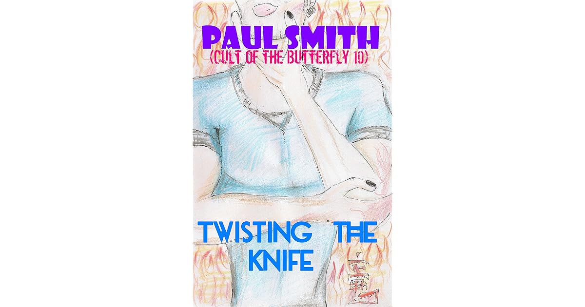 Twisting the Knife by Paul Smith