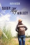Sleep My Valley
