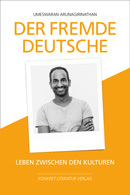 Der fremde Deutsche: Leben zwischen den Kulturen (Paperback)