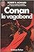 Conan le vagabond by Robert E. Howard