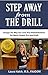 Step Away From The Drill: Y...