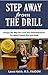 Step Away From The Drill by Laura Hatch