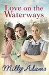 Love on the Waterways (Waterway Girls #2) Love on the Waterways (Waterway Girls #2)
