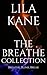 Breathe (The Complete Collection)