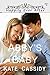 ABBY'S BABY by Kate Cassidy