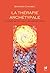 La thérapie archétypale : G...